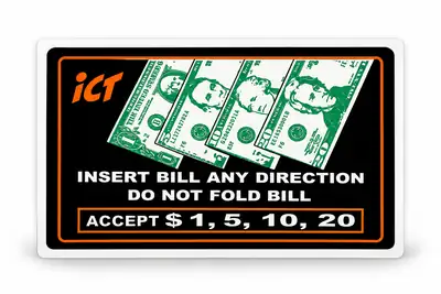 Decal 005 - ICT Accept $1-$20 Insert Bill Any Direction Decal